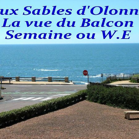Oceane Flore Appart Vue Mer Les Sables-dʼOlonne Dış mekan fotoğraf